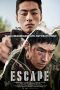 Nonton film Escape (2024) terbaru di Dutamovie21