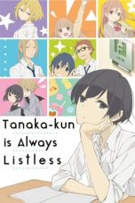 Nonton film Tanaka-kun wa Itsumo Kedagure (2016) terbaru di Dutamovie21