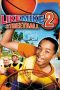 Nonton film Like Mike 2: Streetball (2006) terbaru di Dutamovie21