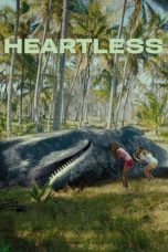 Nonton film Heartless (2024) terbaru di Dutamovie21