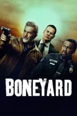 Nonton film Boneyard (2024) terbaru di Dutamovie21