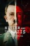 Nonton film Hitler and the Nazis: Evil on Trial (2024) terbaru di Dutamovie21