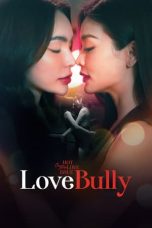 Nonton film Club Friday: Love Bully (2024) terbaru di Dutamovie21