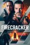 Nonton film Firecracker (2024) terbaru di Dutamovie21