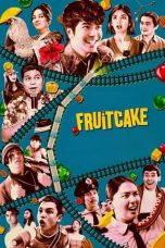 Nonton film Fruitcake (2024) terbaru di Dutamovie21