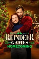 Nonton film Reindeer Games Homecoming (2022) terbaru di Dutamovie21