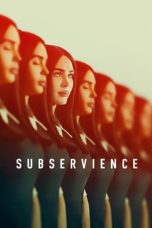 Nonton film Subservience (2024) terbaru di Dutamovie21