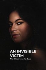 Nonton film An Invisible Victim: The Eliza Samudio Case (2024) terbaru di Dutamovie21