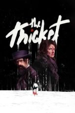 Nonton film The Thicket (2024) terbaru di Dutamovie21