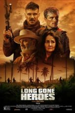 Nonton film Long Gone Heroes (2024) terbaru di Dutamovie21