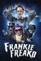 Nonton film Frankie Freako (2024) terbaru di Dutamovie21