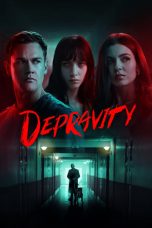 Nonton film Depravity (2024) terbaru di Dutamovie21