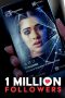 Nonton film 1 Million Followers (2024) terbaru di Dutamovie21