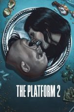 Nonton film The Platform 2 (2024) terbaru di Dutamovie21