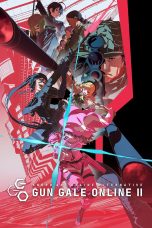 Nonton film Sword Art Online Alternative: Gun Gale Online Season 2 (2024) terbaru di Dutamovie21