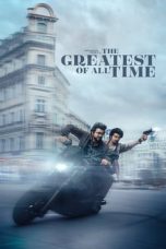 Nonton film The Greatest of All Time (2024) terbaru di Dutamovie21