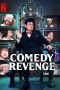 Nonton film Comedy Revenge (2024) terbaru di Dutamovie21