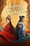 Nonton film Love in the Desert (2024) terbaru di Dutamovie21