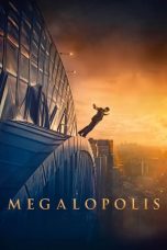 Nonton film Megalopolis (2024) terbaru di Dutamovie21