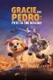 Nonton film Gracie & Pedro: Pets to the Rescue (2024) terbaru di Dutamovie21