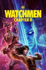 Nonton film Watchmen: Chapter II (2024) terbaru di Dutamovie21