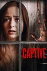 Nonton film Captive (2020) terbaru di Dutamovie21