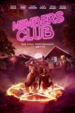 Nonton film Members Club (2024) terbaru di Dutamovie21