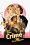 Nonton film The Crime Is Mine (2023) terbaru di Dutamovie21