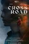 Nonton film Crossroad (2024) terbaru di Dutamovie21