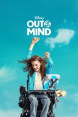 Nonton film Out of My Mind (2024) terbaru di Dutamovie21