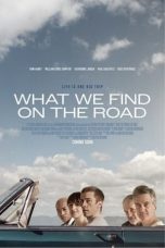 Nonton film What We Find on the Road (2024) terbaru di Dutamovie21