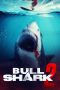 Nonton film Bull Shark 2 (2024) terbaru di Dutamovie21