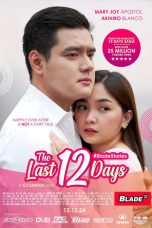 Nonton film The Last 12 Days (2024) terbaru di Dutamovie21