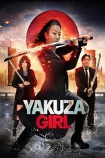 Nonton film Yakuza Girl (2024) terbaru di Dutamovie21