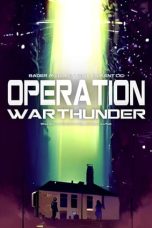 Nonton film Operation War Thunder (2024) terbaru di Dutamovie21