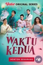 Nonton film Waktu Kedua (2024) terbaru di Dutamovie21