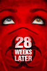 Nonton film 28 Weeks Later (2007) terbaru di Dutamovie21