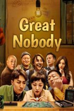 Nonton film Great Nobody (2024) terbaru di Dutamovie21