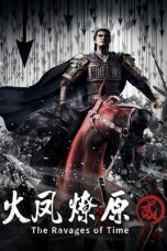 Nonton film Huo Feng Liao Yuan Season 2 (The Ravages of Time) (2025) terbaru di Dutamovie21