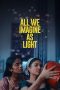 Nonton film All We Imagine as Light (2024) terbaru di Dutamovie21