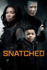 Nonton film Snatched (2024) terbaru di Dutamovie21