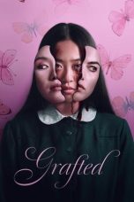 Nonton film Grafted (2025) terbaru di Dutamovie21