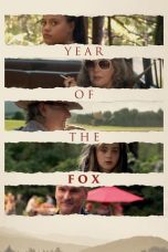 Nonton film Year of the Fox (2023) terbaru di Dutamovie21