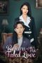 Nonton film Return of Fated Love (2025) terbaru di Dutamovie21