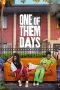 Nonton film One of Them Days (2025) terbaru di Dutamovie21