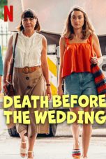 Nonton film Death Before the Wedding (2025) terbaru di Dutamovie21