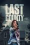 Nonton film Last County (2023) terbaru di Dutamovie21