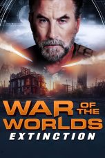 Nonton film War of the Worlds: Extinction (2024) terbaru di Dutamovie21