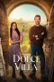 Nonton film La Dolce Villa (2025) terbaru di Dutamovie21