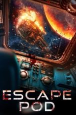 Nonton film Escape Pod (2023) terbaru di Dutamovie21